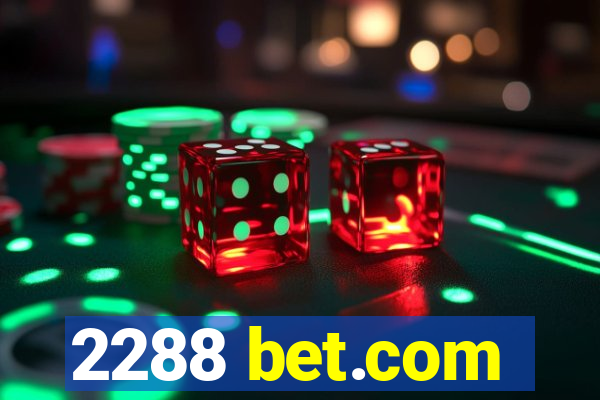 2288 bet.com